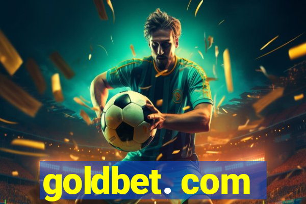 goldbet. com